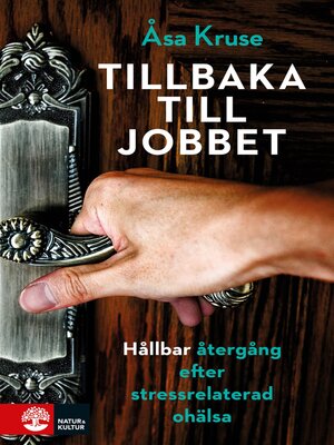 cover image of Kruse, Åsa/Tillbaka till jobbet E-bok